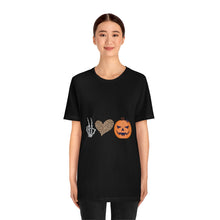 Load image into Gallery viewer, Peace, Love and Halloween, Unisex Jersey Short Sleeve Tee
