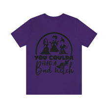 Load image into Gallery viewer, You Coulda Had A Bad Witch, Unisex Jersey Short Sleeve Tee
