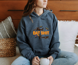 Almost Bat Sh*T Crazy, Unisex Heavy Blend™ Hooded Sweatshirt