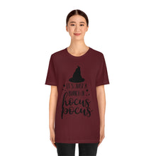 Load image into Gallery viewer, Its Just A Bunch of Hocus Pocus, Unisex Jersey Short Sleeve Tee