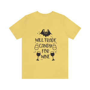 Will Trade Wine For Candy, Unisex Jersey Short Sleeve Tee