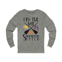 Load image into Gallery viewer, Im the 4th Sanderson Sister, Unisex Jersey Long Sleeve Tee